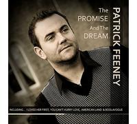 Patrick Feeney - The Promise And The Dream