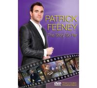 Patrick Feeney - The Story So Far by Patrick Feeney