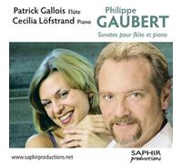 Patrick Gallois - Philippe Gaubert, Sonates pour flûte et Piano