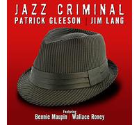 Patrick Gleeson - Jazz Criminal