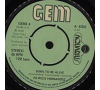 Patrick Hernandez - Born To Be Alive