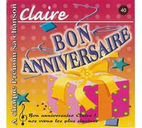 Patrick lambert, Jean Louis mercier, Fred Aberson - Bon anniversaire Claire
