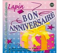 Patrick lambert, Jean Louis mercier, Fred Aberson - Bon anniversaire Lapin
