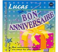 Patrick lambert, Jean Louis mercier, Fred Aberson - Bon anniversaire Lucas