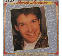 Patrick Lindner - Des is a Wahnsinn (1990) / Vinyl single [Vinyl-Single 7'']
