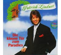 Patrick Lindner - Die Kloane Tur Zum Paradies