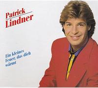 Patrick Lindner - Ein kleines Feuer, das dich wärmt/Mach mi net total verrückt [Single-CD]