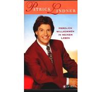 Patrick Lindner - Herzlich willkommen in meinem Leben [Alemania] [VHS]