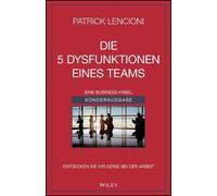 Patrick M. Lencioni Andreas Schieber Die 5 Dysfunktionen eines Tea (Tapa blanda)