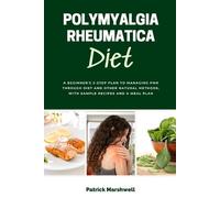 Patrick Marshwell Polymyalgia Rheumatica Diet (Tapa blanda) (Importación USA)