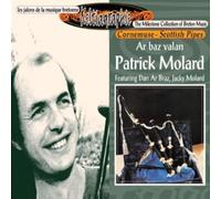 Patrick Molard - Ar Baz Valan- Patrick Molard nouvelle edition KMCD 594