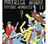 Patrick MORAZ - Future Memories II