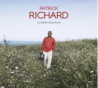 Patrick Richard - La Belle Aventure