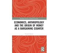 Patrick Spread Economics, Anthropology and the O (Tapa blanda) (Importación USA)