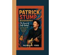 PATRICK STUMP BIOGRAPHY: The Sound of Self-Belief - A Journey Through Music, Identity, and Artistic Freedom