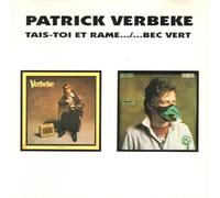 Patrick Verbeke - Toi Et Rame../... Bec Vert