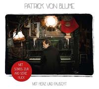 Patrick Von Blume - Mit Herz und Fauscht
