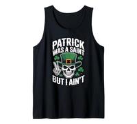 Patrick Was Saint But I Aint Skull St Patricks Day Camiseta sin Mangas