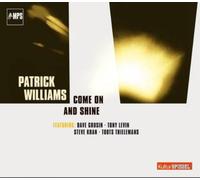 Patrick Williams Come On and Shine (CD) Album (Importación USA)