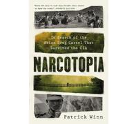 Patrick Winn Narcotopia (Tapa dura)