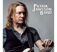 Patrik Jansson Band - So Far To Go