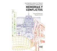 Patrimonio arquitectónico y monumental americano: Memorias y conflictos