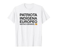 Patriota Indigena Europeo - Nativo Espanol Camiseta