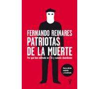 Patriotas De La Muerte: Por Que Han Militado En Eta Y Cuando Aban Dona