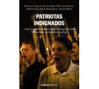 Patriotas Indignados: Sobre La Nueva Ultraderecha En La Posguerra Fria