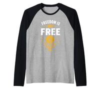 Patriotic Americans Quote Simple Freedom Is Not Free Camiseta Manga Raglan