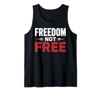 Patriotic Americans Quote Simple Freedom Is Not Free Camiseta sin Mangas