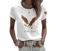 Patriotic and Peaceful Celebration American Eagle 1776-2026 - Camiseta de manga corta para mujer, 250 aniversario, Día de la Independencia, blanco, 4XL