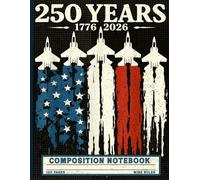 Patriotic Fighter Jet Composition Notebook for Men and Boys: American Flag Air Show Theme 250th Independence Day Semiquincentennial Book
