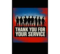 Patriotic Journal - Patriotic Notebook - Veterans Day Journal - Veterans Day Notebook - Thank You For Your Service: 120 Blank Pages