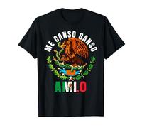 Patriotic Mexican Me Canso Ganso Amlo Hispanic Siesta Pride Camiseta