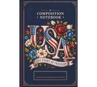 Patriotic USA Composition Notebook: Vintage American Floral Eagle Journal for School, Writing and Everyday Notes