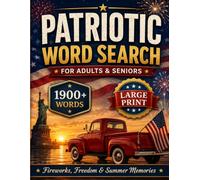 PATRIOTIC WORD SEARCH: 85 Puzzles with 1900+ Words Inspired by Classic Americana