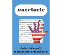 Patriotic Word Search: Patriotic, American, 4th of July Puzzle Word Search