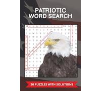 Patriotic Word Search Puzzle Book: Easy to Read Print About All 50 States of the USA with Solutions | 6x9 inches, 64 pages