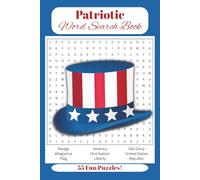 Patriotic Word Search Puzzle Book: Word Searches with Easy to Read Print about America, History, Political, and More