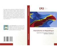 Patriotisme et République: Exploration des Valeurs, Principes et Symboles fondateurs