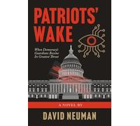 Patriots' Wake: When Democracy's Guardians Become Its Greatest Threat