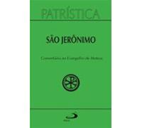 Patrística - Comentário Ao Evangelho De Mateus - Vol. 44 (ebook)