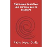 Patrocinio deportivo: una burbuja que no estallará