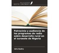 Patrocinio y audiencia de los programas de radio sobre desarrollo rural en el suroeste de Nigeria
