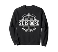 Patrón Católico San Isidoro ruega por Nosotros Cruz Sudadera