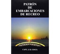 PATRÓN DE EMBARCACIONES DE RECREO: -------------------