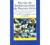 Patron De Embarcaciones De Recreo (p.e.r.) (5ª Ed Adaptada A Los Nuevo