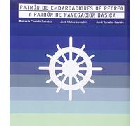 Patrón de embarcaciones de recreo y patrón de navegación básica (2016) (SIN COLECCION)