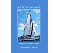 PATRÓN DE YATE (Titulaciones Náuticas de Recreo)